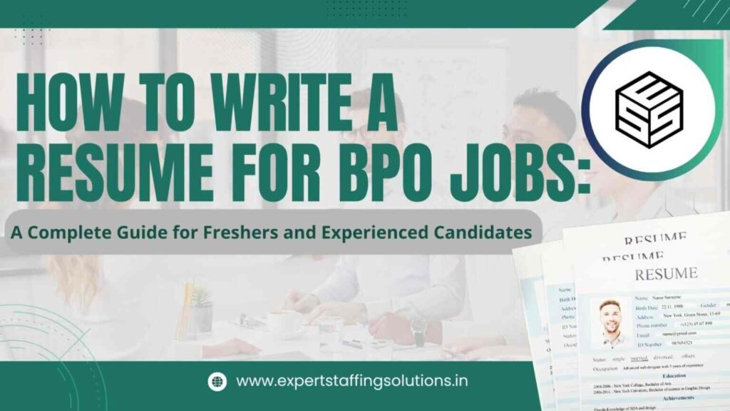 How to Write a Resume for BPO Jobs