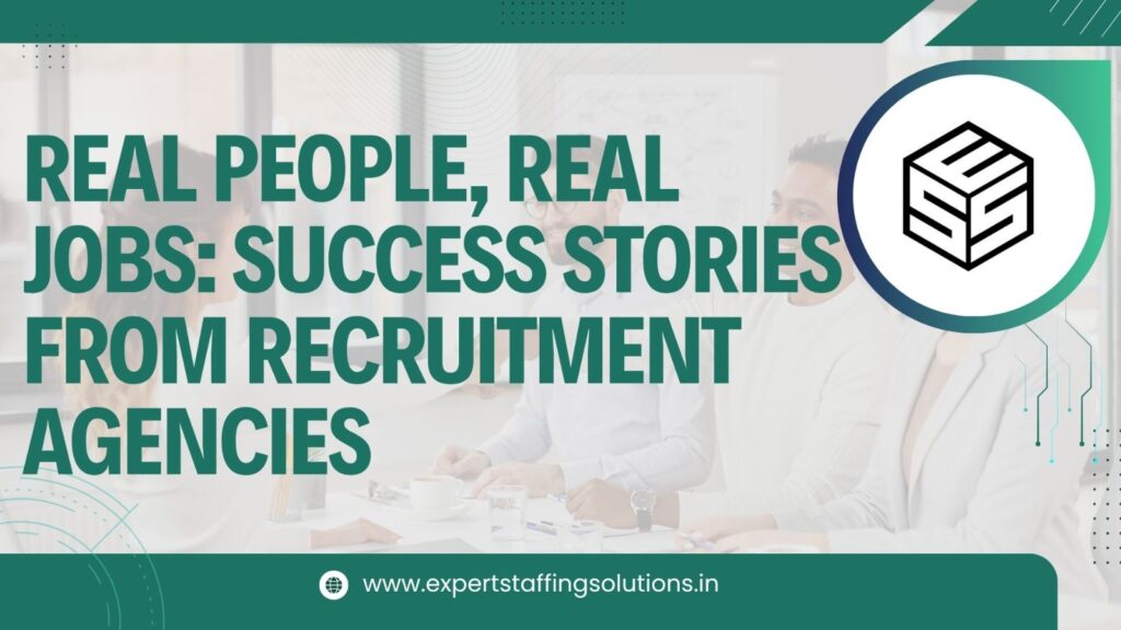 Success Stories from Recruitment Agencies